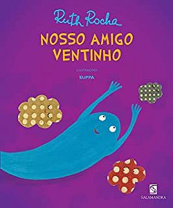 Livro Nosso Amigo Ventinho Autor Rocha, Ruth (2009) [usado]