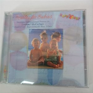 Cd Beatles For Babies - Sucessos Internacionais Suaves Orquestradas Especialmente para Bebes Interprete Tato Gomes e Outros (1996) [usado]