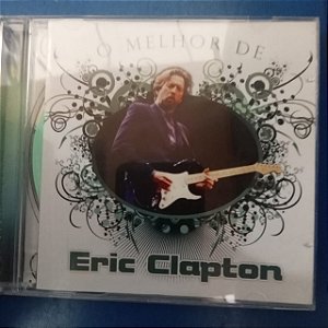 Cd Eric Clapton - o Melhor Interprete Eric Clapton [usado]