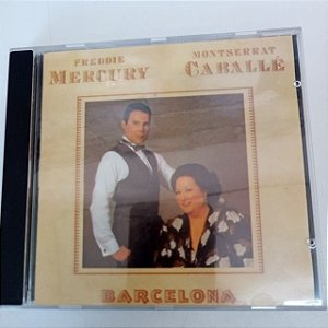 Cd Freddie Mercury e Montserrat Caballé - Barcelona Interprete Freddie Mercury e Montserrat Caballé (1995) [usado]