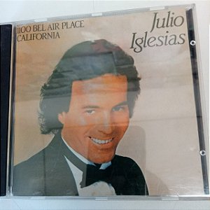 Cd Julio Iglesias - 1100 Bel Air Place California Interprete Julio Iglesias [usado]