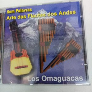 Cd sem Palavras - a Arte das Flautas dos Andes Interprete Los Omaguacas [usado]