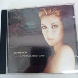 Cd Celine Dion - Let´s Talk About Love Interprete Celine Dion (1997) [usado]