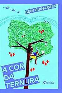 Livro a Cor da Ternura Autor Guimarães, Geni (2017) [usado]
