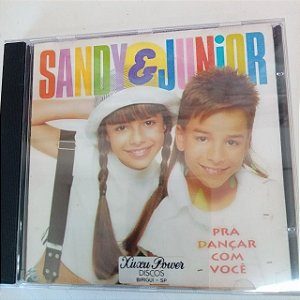 Cd Sandy e Junior - Pra Dançar com Você Interprete Sandy e Junior [usado]