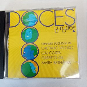 Cd Doces Barbaros - Grandes Sucessos Interprete Caetano Veloso, Gal Costa, Gilberto Gil e Maria Brthãnia (2002) [usado]