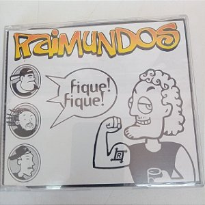 Cd Raimundos - Fique , Fique Interprete Raimundos (2002) [usado]