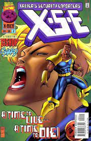 Gibi Xavier''s Security Enforcers Nº 2 Autor X.s.e Nº2 a Time To Live-a Time To Die! (1996) [usado]