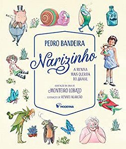Livro Narizinho: a Menina Mais Querida do Brasil Autor Bandeira, Pedro (2019) [seminovo]