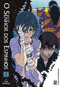 Gibi o Senhor dos Espinhos Nº 04 Autor Ibara no Oh - por Yuji Iwahara (2013) [usado]