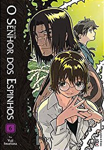 Gibi o Senhor dos Espinhos Nº 06 Autor Ibara no Oh - por Yuji Iwahara (2013) [usado]