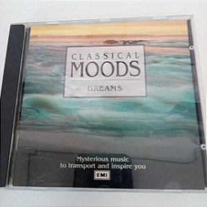 Cd Classical Moods - Dreams Interprete Varios Artistas (1995) [usado]