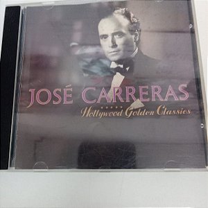 Cd José Carreras - Hollyood Golden Classics Interprete José Carreras (1992) [usado]