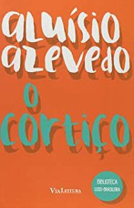 Livro o Cortiço Autor Azevedo, Aluísio (2015) [usado]