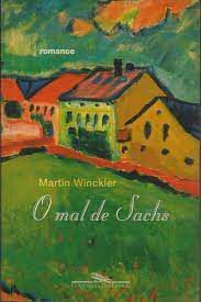Livro o Mal de Sachs Autor Winckler, Martin (1999) [usado]