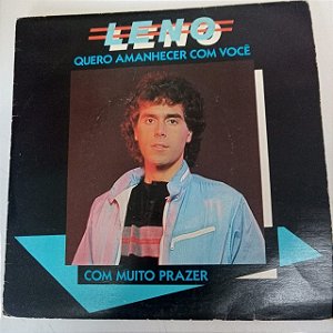 Disco de Vinil Leno - Quero Amanhecer com Você - Disco Compacto Interprete Leno (1983) [usado]
