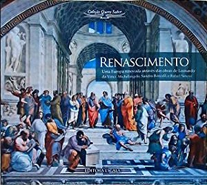 Livro Renascimento- Uma Europa Renovada Através das Obras de Leonardo da Vinci ... Autor Desconhecido [usado]