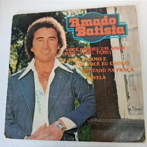 Disco de Vinil Amado Batista 1980 - Disco Compacto,ep Interprete Amado Batista (1980) [usado]
