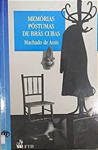 Livro Memórias Póstumas de Brás Cubas Autor Assis, Machado de (1998) [usado]