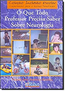 Livro o que Todo Professor Precisa Saber sobre Neurologia Autor Assencio-ferreira, Vicente José (2005) [usado]