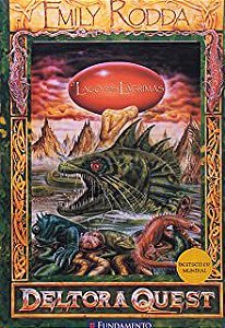 Livro o Lago das Lágrimas - Deltora Quest 2 Autor Rodda, Emily (2011) [usado]