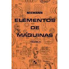 Livro Elementes de Máquinas- Volume Iii Autor Niemann, Gustav (1971) [usado]