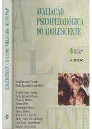 Livro Avaliação Psicopedagógica do Adolescente Autor Vários Colaboradores (1998) [usado]