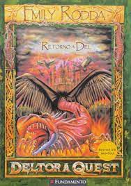 Livro Retorno a Del - Deltora Quest 8 Autor Rodda, Emily (2008) [usado]