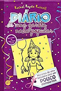 Livro Diário de Uma Garota Nada Popular Vol. 2 História de Uma Baladeira Nem um Pouco Glamourosa Autor Russell, Rachel Renée (2011) [seminovo]