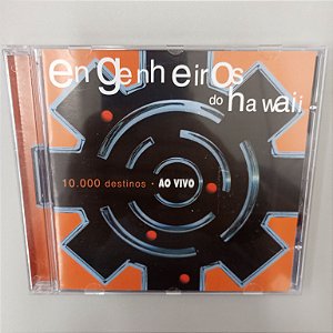 Cd Engenheiros do Hawaii - 10,000 Destinos ao Vivo Interprete Engenheiros do Hawaii (2000) [usado]
