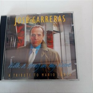 Cd José Carreras - With a Song Inmy Heart Interprete José Carreras (1993) [usado]