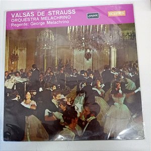 Disco de Vinil Valsas de Strauss Interprete Orquestra Melachrino - George Melachrino (1981) [usado]