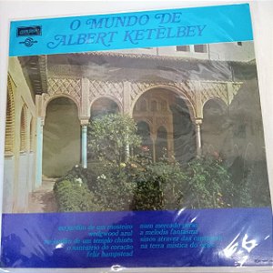 Disco de Vinil o Mundo de Albert Ketelbey Interprete a Nova Orquestra Sinfonica de Londres (1959) [usado]