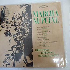 Disco de Vinil Marcha Nupcial Interprete Orquestra Sinfonic Internacional [usado]