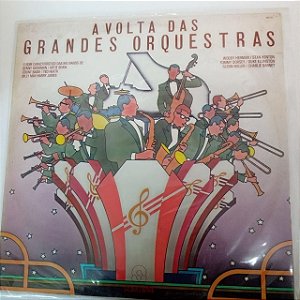 Disco de Vinil a Volta das Grandes Orquestras Interprete Varias Orquestras (1979) [usado]