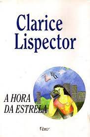 Livro a Hora da Estrela Autor Lispector, Clarice (1998) [usado]
