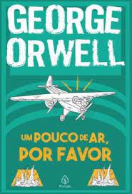Livro um Pouco de Ar , por Favor Autor Orwell, George (2021) [usado]