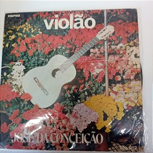 Disco de Vinil José da Conceição - Violão Interprete José da Conceição [usado]