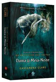 Livro Dama da Meia-noite (edição de Colecionador) Autor Clare, Cassandra (2016) [seminovo]