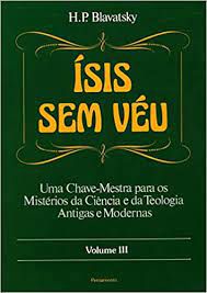 Livro Isis sem Véu- Vol 3 Autor Blavatsky, H. P. (1995) [usado]