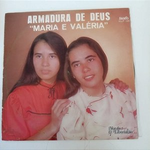 Disco de Vinil Armadura de Deus - Maria e Valeria Interprete Maria e Valeria (1984) [usado]