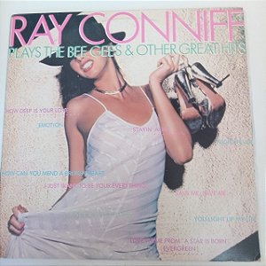 Disco de Vinil Ray Conniff - Plays The Bee Gees e Other Great Hits Interprete Ray Conniff Orquestra (1976) [usado]