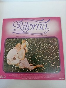 Disco de Vinil Ritorna Vol. 2 - 14 Inesquecíveis Sucessos da Música Italiana Interprete Varios Artistas (1982) [usado]