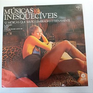 Disco de Vinil Músicas Inesquecíveis - 12 Músias que Serão Lembradas Eternamente Interprete Varios Artistas (1972) [usado]