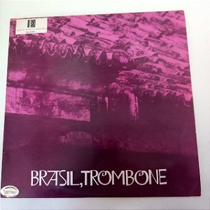 Disco de Vinil Brasil , Trombone Interprete Raul de Barros - Trombone (1975) [usado]