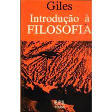 Livro Introdução a Filosofia Autor Giles, Thomas Ransom (1979) [usado]