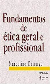 Livro Fundamentos de Ética Geral e Profissional Autor Camargo, Marculino (1999) [usado]