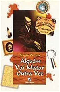 Livro Alguém Vai Matar Outra Vez Autor Vianna, Sérgio (2000) [usado]