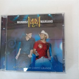 Cd Munhoz e Mariano ao Vivo em Campo Grande Interprete Munhoz e Mariano (2011) [usado]