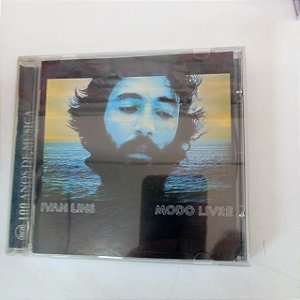 Cd Ivan Lins - Modo Livre Interprete Ivan Lins [usado]